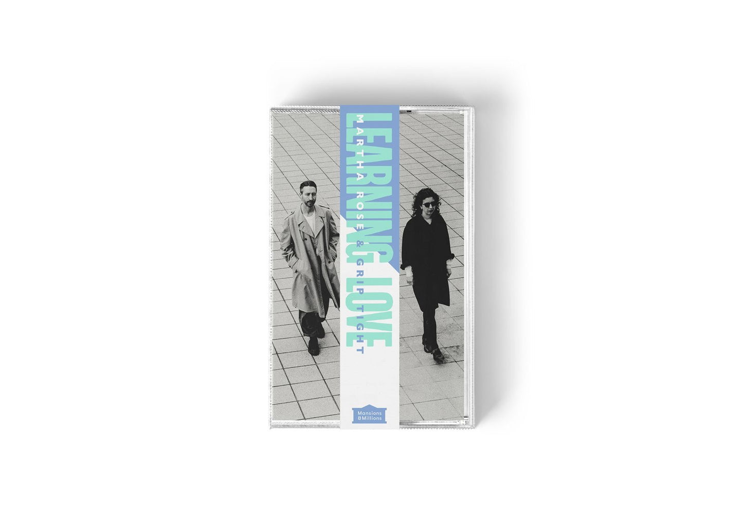Martha Rose & GRIP TIGHT - Learning Love Tape